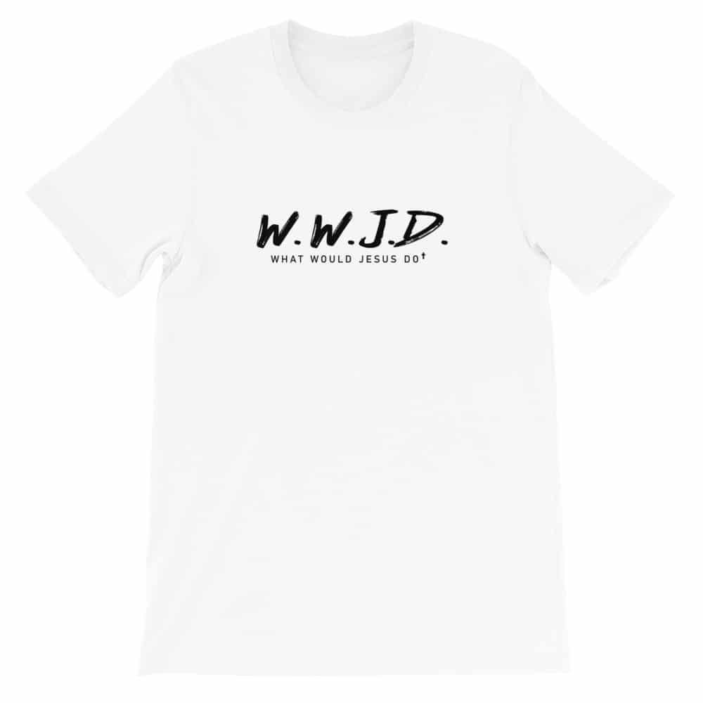 What Would Jesus Do Christian T-Shirt - WWJD Tee - Fabrics Of Faith